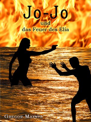 cover image of Jo-Jo und das Feuer des Elia
